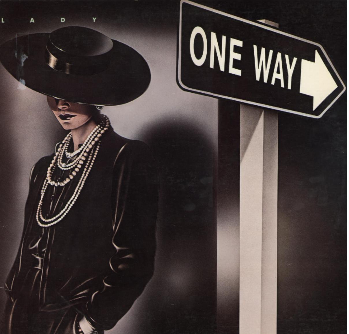 One way Lady. Винил my way 1972г Франция. One way you песня. One way – who's Foolin' who.