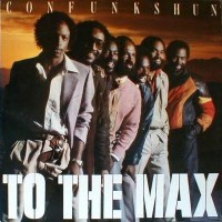 con funk shun-1982-to the max